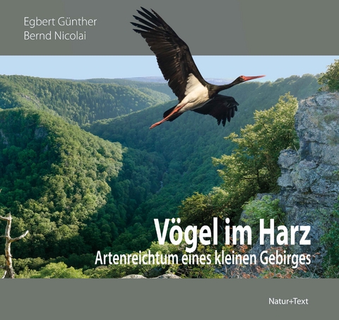 V&ouml;gel im Harz - Egbert G&uuml;nther, Bernd Nicolai