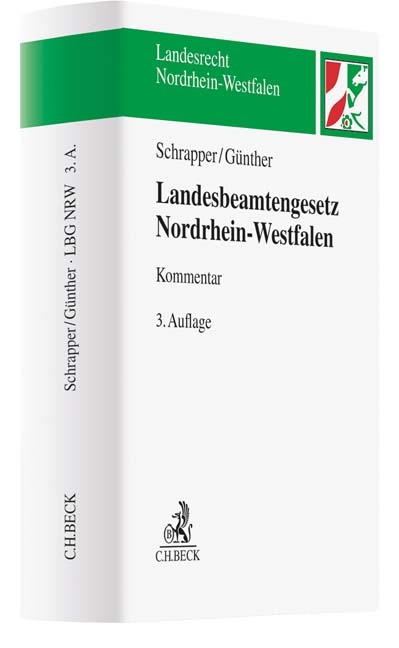 Landesbeamtengesetz Nordrhein-Westfalen (LBG NRW) - Ludger Schrapper, J&ouml;rg-Michael G&uuml;nther