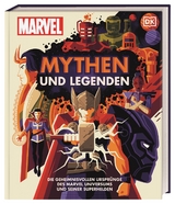 MARVEL Mythen und Legenden - James Hill