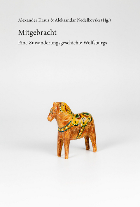 Mitgebracht - Alexander Kraus, Johanna Speikamp, Aleksandar Nedelkovski, Frank Wolff, Christoph Lorke, Michael Siems