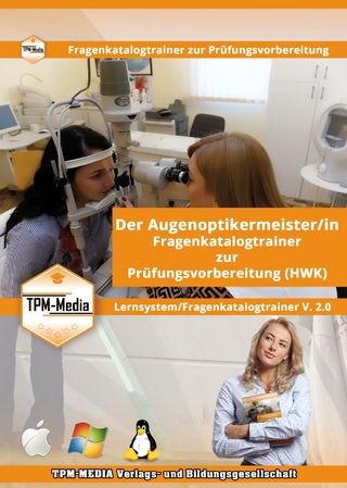 Augenoptikermeister (m/w/d) für Windows Fragenkatalogtrainer mit über 3310 Lernfragen