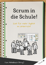 Scrum in die Schule! - 