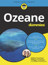 Ozeane f&uuml;r Dummies - Ashlan Cousteau, Philippe Cousteau