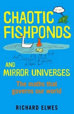 Chaotic Fishponds and Mirror Universes