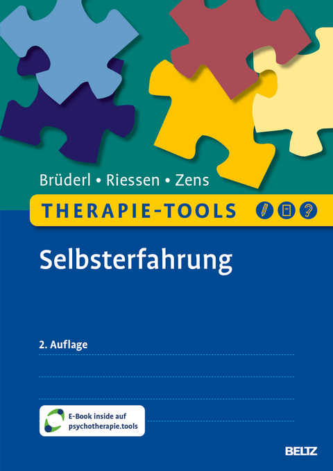 Therapie-Tools Selbsterfahrung - Leokadia Brüderl, Ines Riessen, Christine Zens