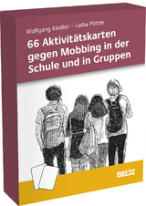66 Aktivit&auml;tskarten gegen Mobbing in der Schule und in Gruppen - Wolfgang Kindler, Lioba P&ouml;tter