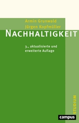 Nachhaltigkeit - Armin Grunwald, J&uuml;rgen Kopfm&uuml;ller