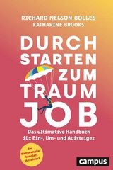 Durchstarten zum Traumjob - Richard Nelson Bolles, Katharine Brooks