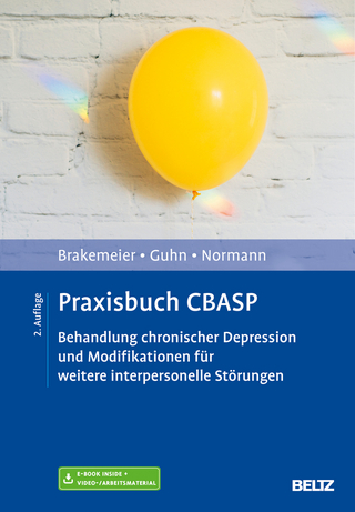 Praxisbuch CBASP - Eva-Lotta Brakemeier; Anne Guhn; Claus Normann