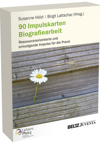 90 Impulskarten Biografiearbeit - Susanne Hölzl; Birgit Lattschar