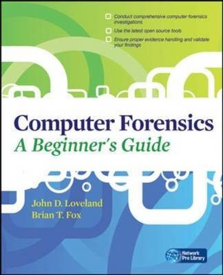 Computer Forensics InfoSec Pro Guide -  David Cowen