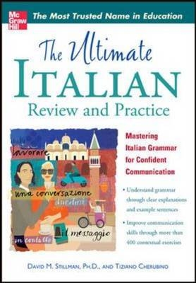 Ultimate Italian Review and Practice -  Tiziano Cherubini,  David M. Stillman