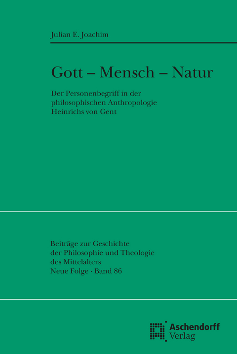 Gott - Mensch - Natur - Julian E. Joachim