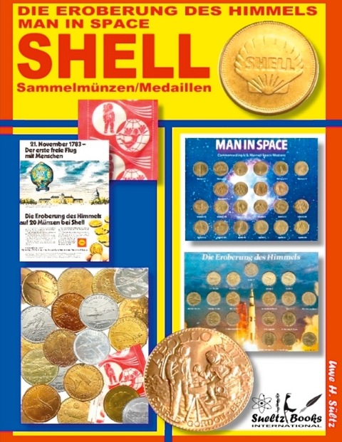 SHELL Sammelm&uuml;nzen/Medaillen - Uwe H. S&uuml;ltz