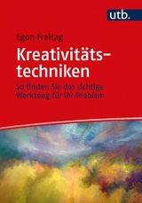 Kreativit&auml;tstechniken - Egon Freitag