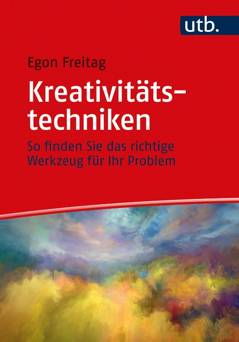 Kreativit&auml;tstechniken - Egon Freitag