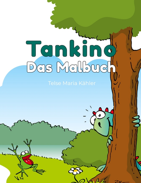 Tankino - Das Malbuch - Telse Maria K&auml;hler