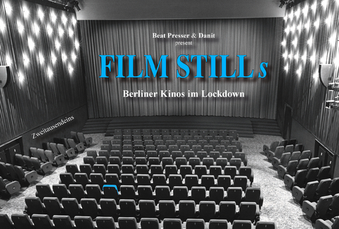 Film Stills - Berliner Kinos im Lockdown - Beat Presser,  Danit