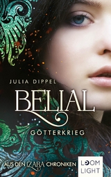 Belial 1: G&ouml;tterkrieg - Julia Dippel