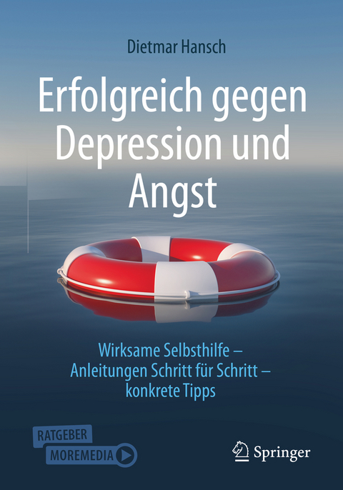 Erfolgreich gegen Depression und Angst - Dietmar Hansch