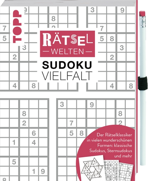 Rätselwelten – Sudoku Vielfalt | Der Rätselklassiker in vielen wunderschönen Formen: klassische Sudokus, Sternsudokus und mehr - Silke Berendes