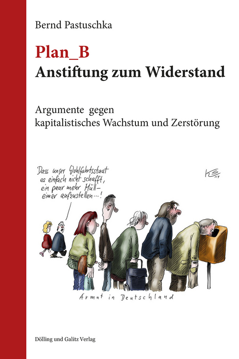 Plan_B Anstiftung zum Widerstand - 