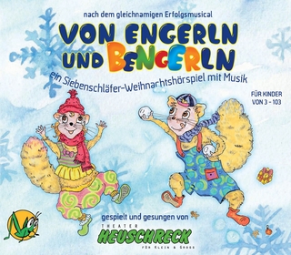 Von Engerln und Bengerln
