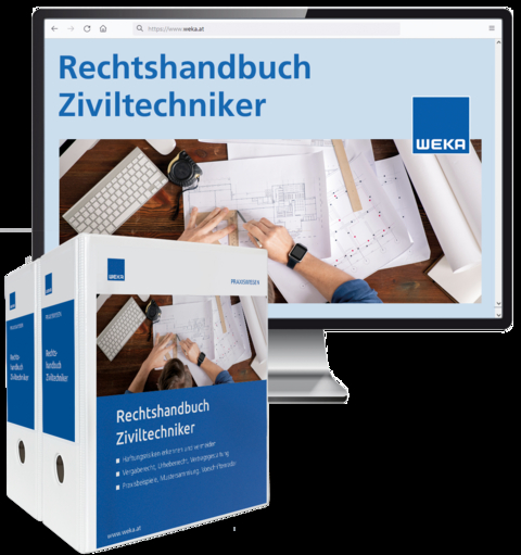 Rechtshandbuch Ziviltechniker - Raphael Albert  LLB.oec., Peter Dipl.Ing. Dr. Benda, Anna Sophie Mag. Dalinger, Lisa Mag. Fabian, Alexandra Mag. Ilk, Christoph Mag. Paoli, Ernst DI Piller, Sophie Mag. Rendl, Albert LL.M. Dr. Scherzer, Karin Dr. Zahiragic