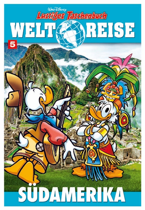 Lustiges Taschenbuch Weltreise 05 -  DISNEY