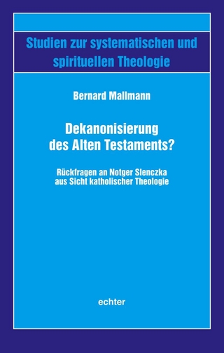 Dekanonisierung des Alten Testaments?