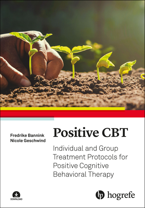Positive CBT - Fredrike Bannink, Nicole Geschwind