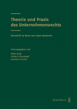 Theorie und Praxis des Unternehmensrechts - 