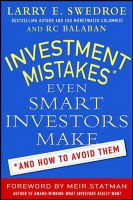 Investment Mistakes Even Smart Investors Make and How to Avoid Them