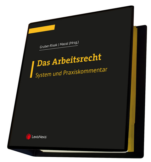 Das Arbeitsrecht - System und Praxiskommentar - Wolfgang Brodil, Clemens Egermann, Martin Gruber-Risak, Andreas Jöst, Thomas Majoros, Alois Obereder, Thomas Radner, Georg Schima, Wolfgang Mazal, René Schindler, Romana Weber-Wilfert, Christoph Wolf