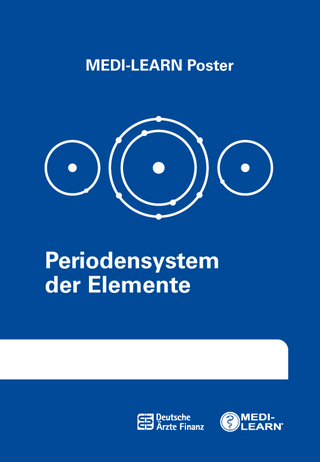 Periodensystem der Elemente - MEDI-LEARN Verlag GbR; Denise Kreissl