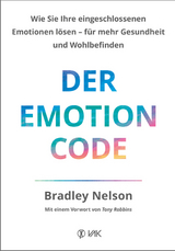 Der Emotion Code - Bradley Nelson