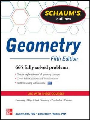 Schaum's Outline of Geometry, 5th Edition -  Barnett Rich,  Christopher Thomas