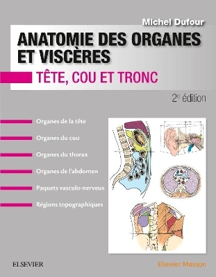 Anatomie Des Organes Et Visc&egrave;res - Michel Dufour