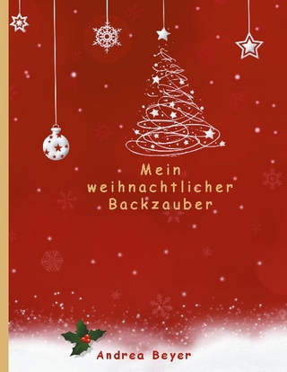 Mein weihnachtlicher Backzauber