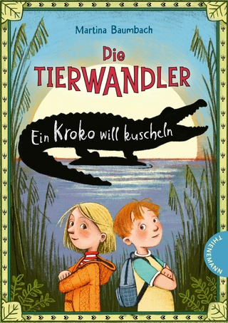 Die Tierwandler 3: Ein Kroko will kuscheln