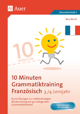10-Minuten-Grammatiktraining Franz&ouml;sisch Lj. 3-4 - Vera Knoll