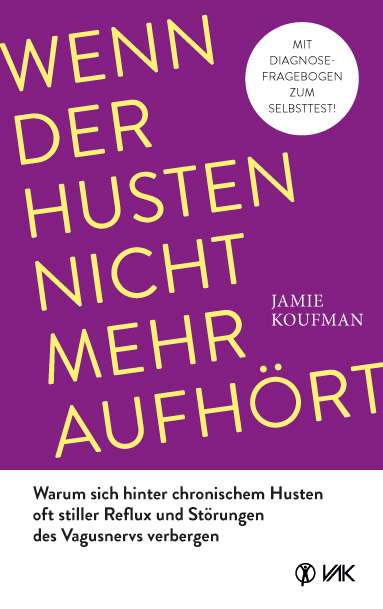 Wenn der Husten nicht mehr aufh&ouml;rt - Jamie Koufman