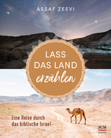 Lass das Land erz&auml;hlen - Assaf Zeevi