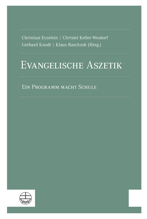 Evangelische Aszetik - 