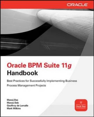 Oracle Business Process Management Suite 11g Handbook