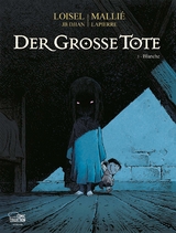 Der große Tote 03 - Loisel, Régis; Mallié, Vincent