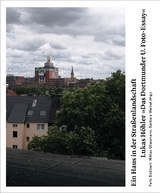 "Ein Haus in der Stra&szlig;enlandschaft": Das Dortmunder U - 