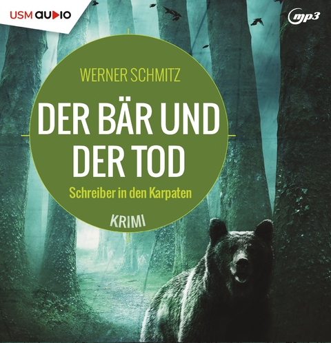 Der B&auml;r und der Tod - Werner Schmitz