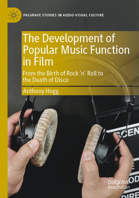 The Development of Popular Music Function in Film - Anthony Hogg