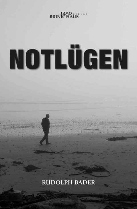 Notl&uuml;gen - Rudolph Bader